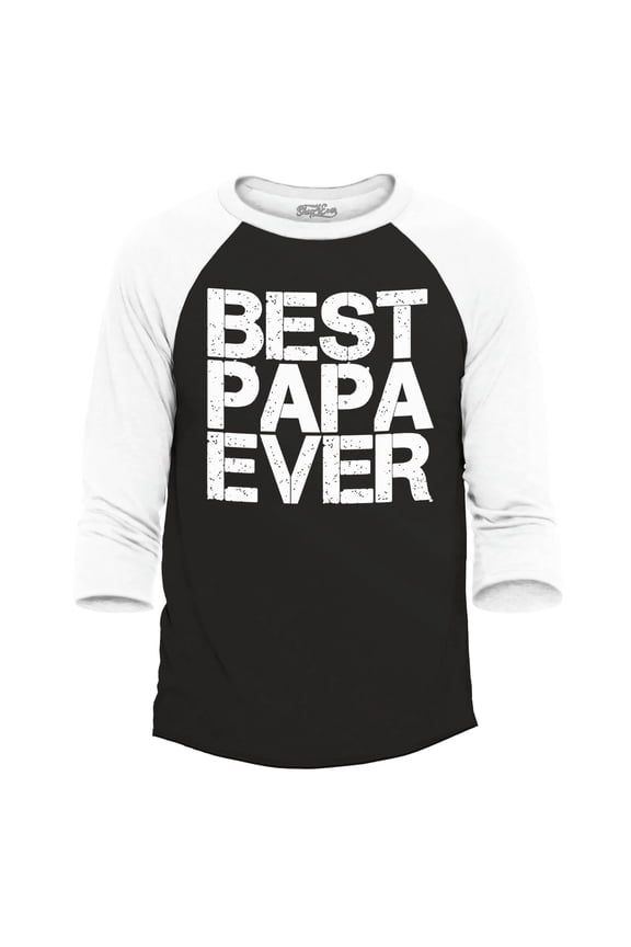 Men's Best Papa Ever Gift for Dad Raglan Baseball Shirt Medium Black/White