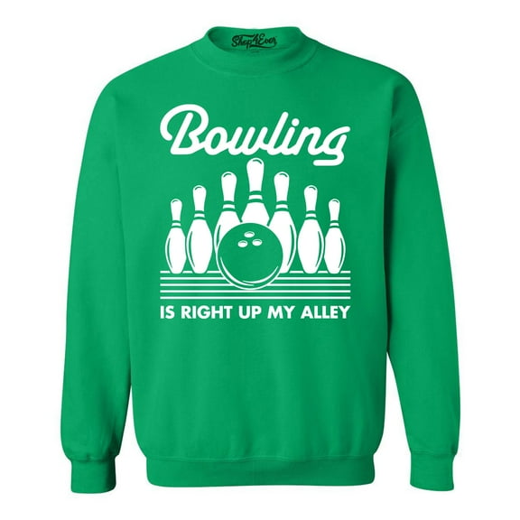 Shop4Ever Men's Bowling is Right Up My Alley Bowler Crewneck Sweatshirt Small Irish Green