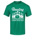 thumbnail image 1 of Shop4Ever Men's Bowling is Right Up My Alley Bowler Graphic T-shirt Large Kelly, 1 of 5