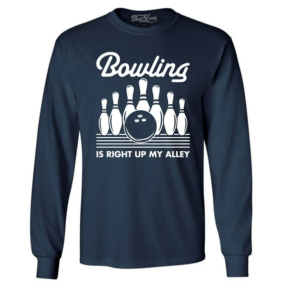 Shop4Ever Men's Bowling is Right Up My Alley Bowler Long Sleeve Shirt Medium Navy