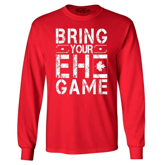 Shop4Ever Men's Bring Your EH Game Canada Long Sleeve Shirt XXX-Large Red