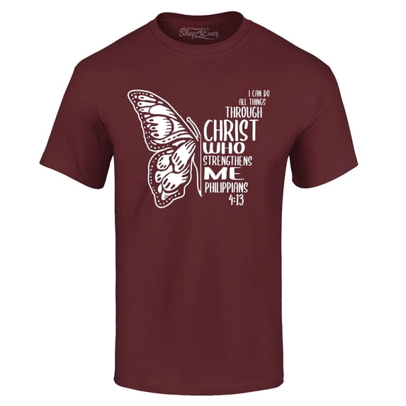 Shop4Ever Men's Butterfly Verse I Can Do All Things Through Christ Graphic T-shirt Medium Maroon