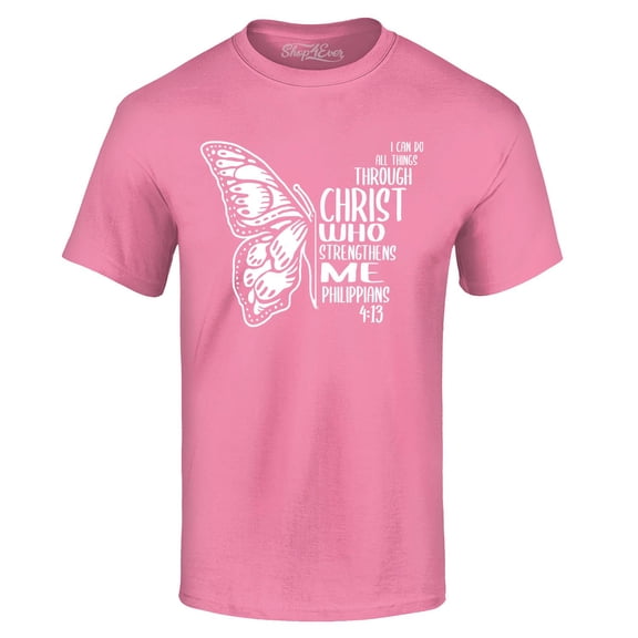 Shop4Ever Men's Butterfly Verse I Can Do All Things Through Christ Graphic T-shirt X-Large Azalea Pink