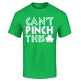 thumbnail image 1 of Shop4Ever Men's Can't Pinch This St. Patrick's Day Graphic T-shirt XXX-Large Irish Green, 1 of 5
