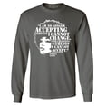 thumbnail image 1 of Shop4Ever Men's Changing The Things I Cannot Accept Angela Davis Long Sleeve Shirt Medium Charcoal, 1 of 5