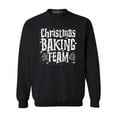 thumbnail image 1 of Shop4Ever Men's Christmas Baking Team WHITE Crewneck Sweatshirt Large Black, 1 of 5