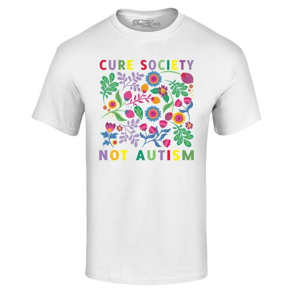Shop4Ever Men's Cure Society Not Autism Florals Flowers Graphic T-shirt Medium White