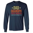 thumbnail image 1 of Shop4Ever Men's Dad Grandpa Great Grandpa I Keep Getting Better Long Sleeve Shirt Large Navy, 1 of 5