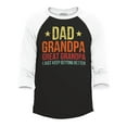 thumbnail image 1 of Shop4Ever Men's Dad Grandpa Great Grandpa I Keep Getting Better Raglan Baseball Shirt Small Black/White, 1 of 4