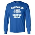 thumbnail image 1 of Shop4Ever Men's Distressed Pancakes Served Daily Funny Football Long Sleeve Shirt Medium Royal Blue, 1 of 5
