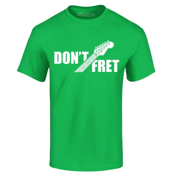 Shop4Ever Men's Don't Fret Guitar Musician Graphic T-shirt XXXXX-Large Irish Green