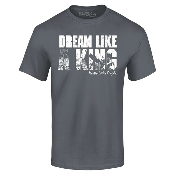 Shop4Ever Men's Dream Like a King Martin Luther King Jr. MLK Graphic T-shirt X-Large Black