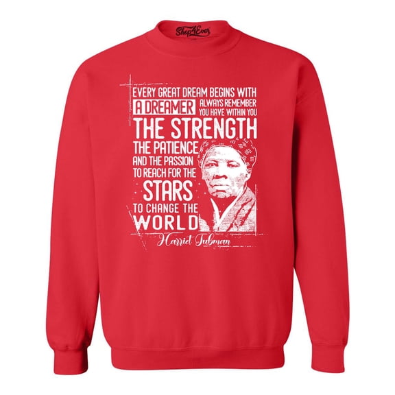 Shop4Ever Men's Dreamer Change The World Quote Harriet Tubman Crewneck Sweatshirt XX-Large Red