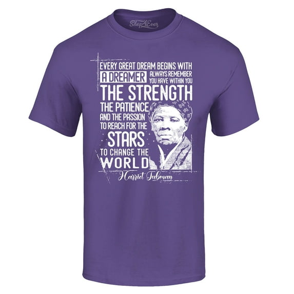 Shop4Ever Men's Dreamer Change The World Quote Harriet Tubman Graphic T-shirt Large Purple