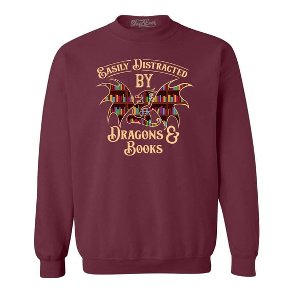 Shop4Ever Men's Easily Distracted by Dragons and Books Crewneck Sweatshirt Small Maroon