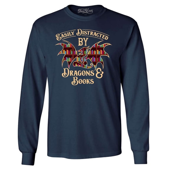 Shop4Ever Men's Easily Distracted by Dragons and Books Long Sleeve Shirt Large Navy