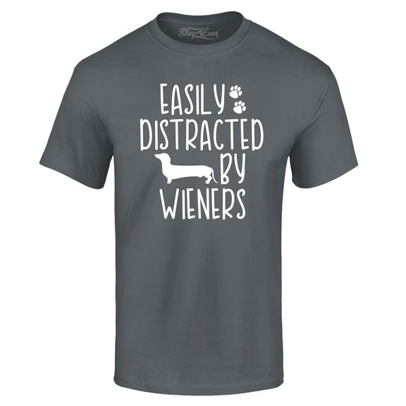 Shop4Ever Men's Easily Distracted by Wieners Weenie Dog Graphic T-shirt Large Charcoal