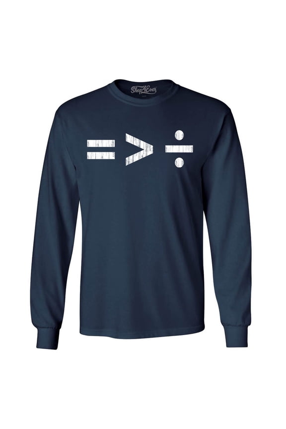 Men's Equality Is Greater Than Division Equal Rights Long Sleeve Shirt Large Navy