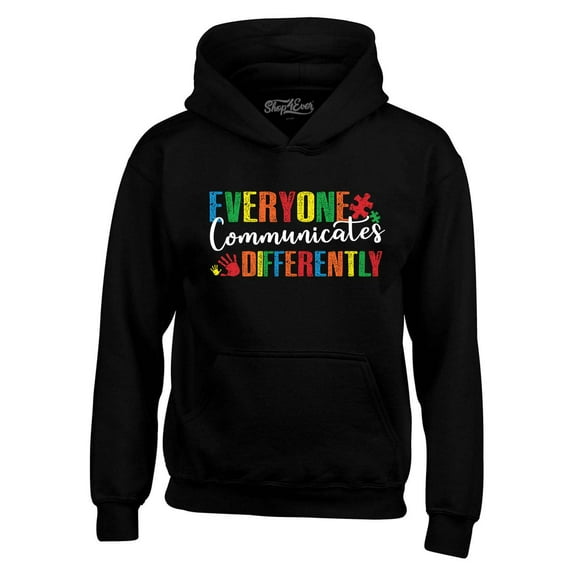Shop4Ever Men's Everyone Communicates Differently Autism Hooded Sweatshirt Hoodie Small Black