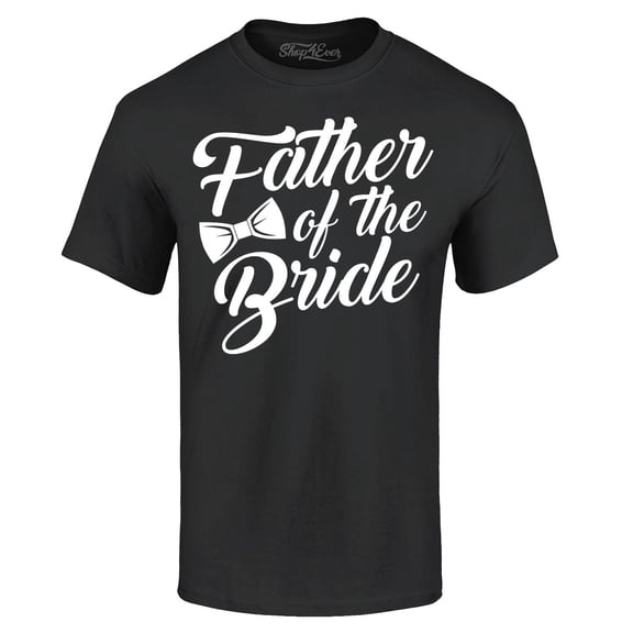 Shop4Ever Men's Father of the Bride Graphic T-shirt XXX-Large Black