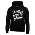thumbnail image 1 of Shop4Ever Men's Father of the Bride Hooded Sweatshirt Hoodie X-Large Black, 1 of 5