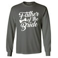 thumbnail image 1 of Shop4Ever Men's Father of the Bride Long Sleeve Shirt Small Charcoal, 1 of 5