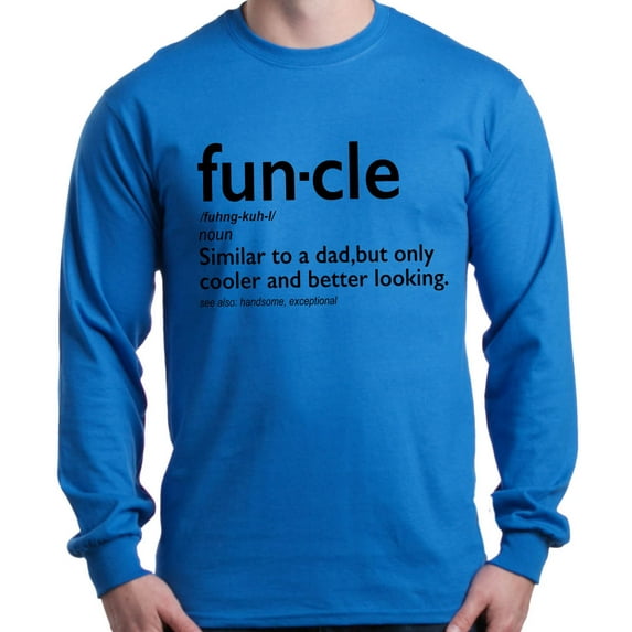 Shop4Ever Men's Funcle Fun Uncle Long Sleeve Shirt X-Large Royal Blue