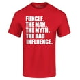 thumbnail image 1 of Shop4Ever Men's Funcle The Man The Myth The Bad Influence Graphic T-shirt XX-Large Red, 1 of 5