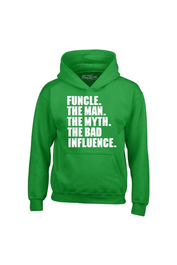 Men's Funcle The Man The Myth The Bad Influence Hooded Sweatshirt Hoodie XX-Large Irish Green