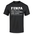 thumbnail image 1 of Shop4Ever Men's Funpa Definition Fun Grandpa Graphic T-shirt XXXX-Large Black, 1 of 5