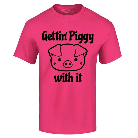 Shop4Ever Men's Getting' Piggy with It Graphic T-shirt Large Heliconia Pink