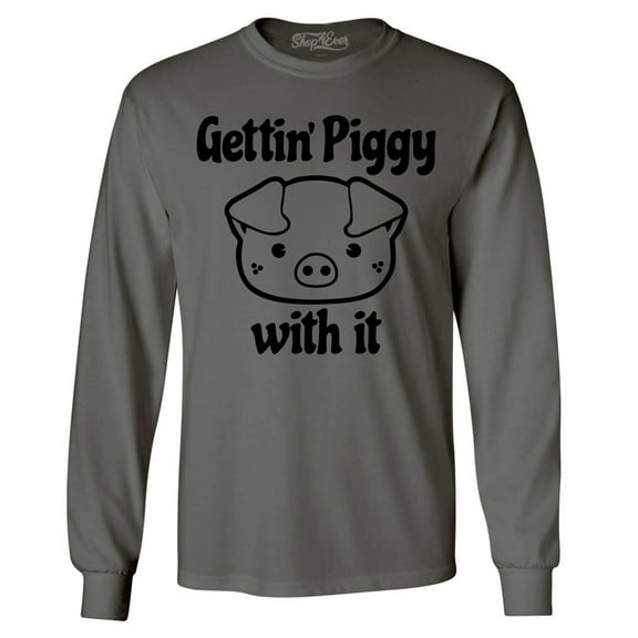 Shop4Ever Men's Getting' Piggy with It Long Sleeve Shirt Large Charcoal
