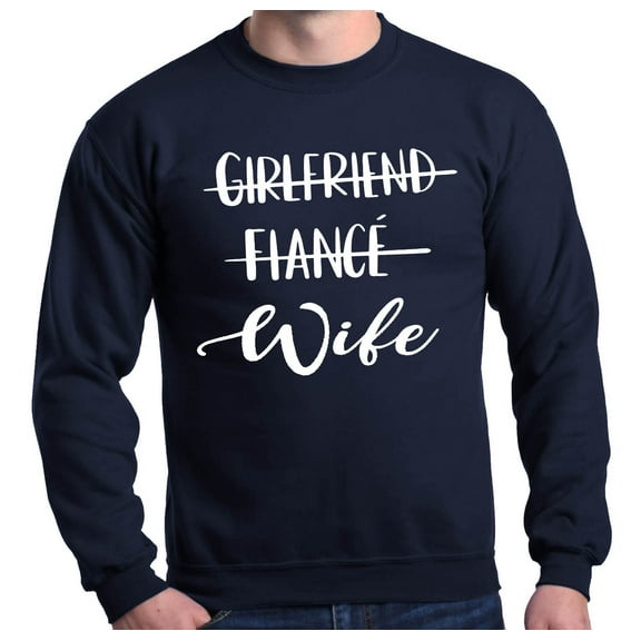 Shop4Ever Men's Girlfriend Fiance Wife Wedding Crewneck Sweatshirt X-Large Navy