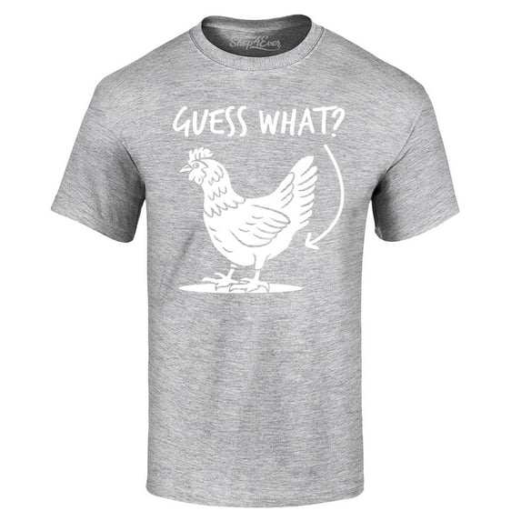 Shop4Ever Men's Guess What? Chicken Butt Graphic T-shirt X-Large Sports Grey