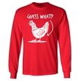 thumbnail image 1 of Shop4Ever Men's Guess What? Chicken Butt Long Sleeve Shirt Small Red, 1 of 5