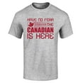 thumbnail image 1 of Shop4Ever Men's Have No Fear The Canadian is Here Canada Pride Graphic T-shirt XX-Large Sports Grey, 1 of 5