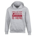 thumbnail image 1 of Shop4Ever Men's Have No Fear The Canadian is Here Canada Pride Hooded Sweatshirt Hoodie Small Sports Grey, 1 of 5