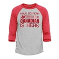 thumbnail image 1 of Shop4Ever Men's Have No Fear The Canadian is Here Canada Pride Raglan Baseball Shirt Small Heather Grey/Red, 1 of 4