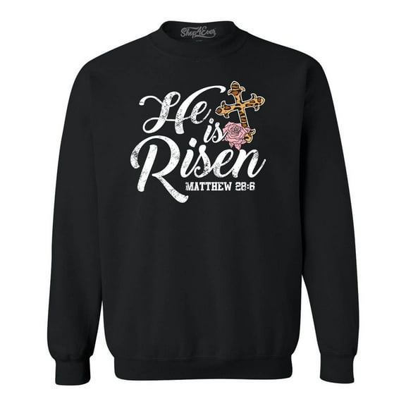 Shop4Ever Men's He is Risen Matthew 28:6 Christian Bible Verse Easter Crewneck Sweatshirt X-Large Black