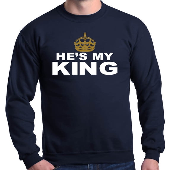 Shop4Ever Men's He's My King Matching Couples Crewneck Sweatshirt Medium Navy
