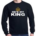 thumbnail image 1 of Shop4Ever Men's He's My King Matching Couples Crewneck Sweatshirt X-Large Black, 1 of 5
