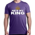 thumbnail image 1 of Shop4Ever Men's He's My King Matching Couples Graphic T-shirt Small Purple, 1 of 5