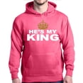 thumbnail image 1 of Shop4Ever Men's He's My King Matching Couples Hooded Sweatshirt Hoodie Small Heliconia Pink, 1 of 5