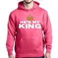thumbnail image 1 of Shop4Ever Men's He's My King Matching Couples Hooded Sweatshirt Hoodie X-Large Heliconia Pink, 1 of 5
