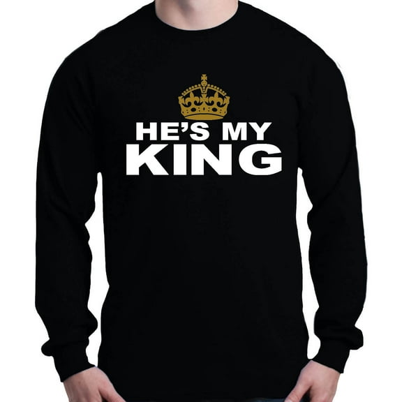 Shop4Ever Men's He's My King Matching Couples Long Sleeve Shirt Medium Black