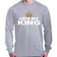 thumbnail image 1 of Shop4Ever Men's He's My King Matching Couples Long Sleeve Shirt XX-Large Sports Grey, 1 of 5
