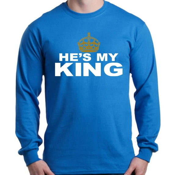Shop4Ever Men's He's My King Matching Couples Long Sleeve Shirt XXX-Large Royal Blue