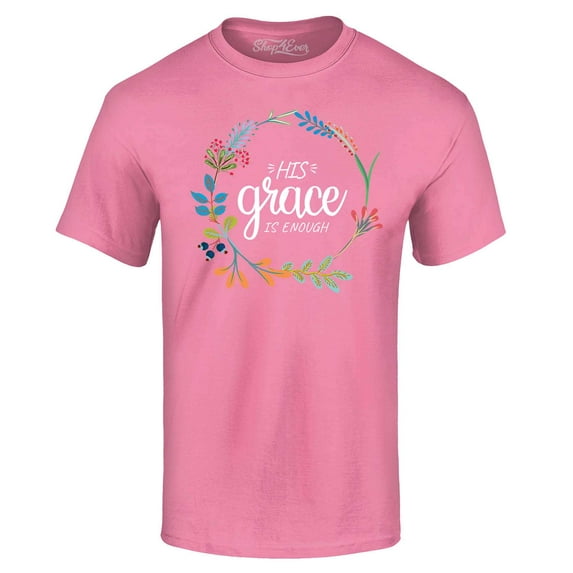Shop4Ever Men's His Grace is Enough Graphic T-shirt XXX-Large Azalea Pink