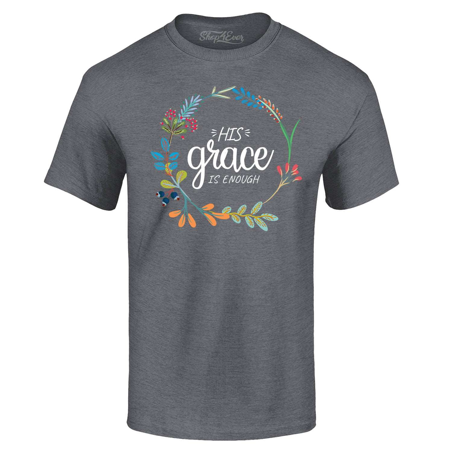 Shop4Ever Men's His Grace is Enough Graphic T-shirt XXXXX-Large ...