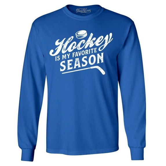 Shop4Ever Men's Hockey is My Favorite Season Sports Long Sleeve Shirt Medium Royal Blue